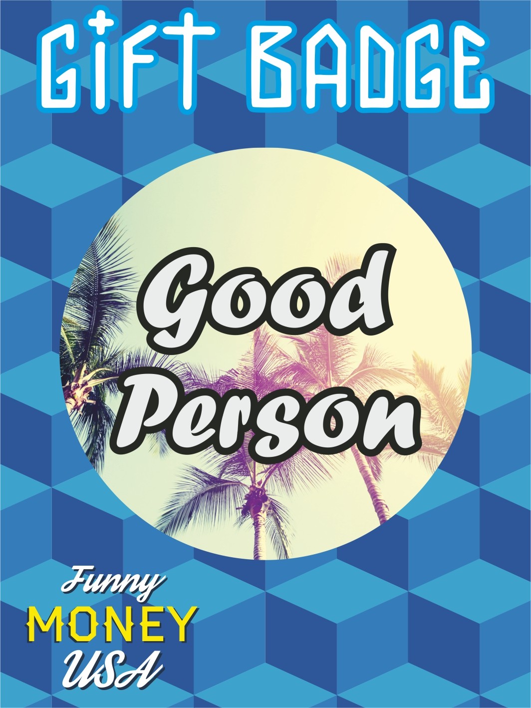 Gift badges "Good person"