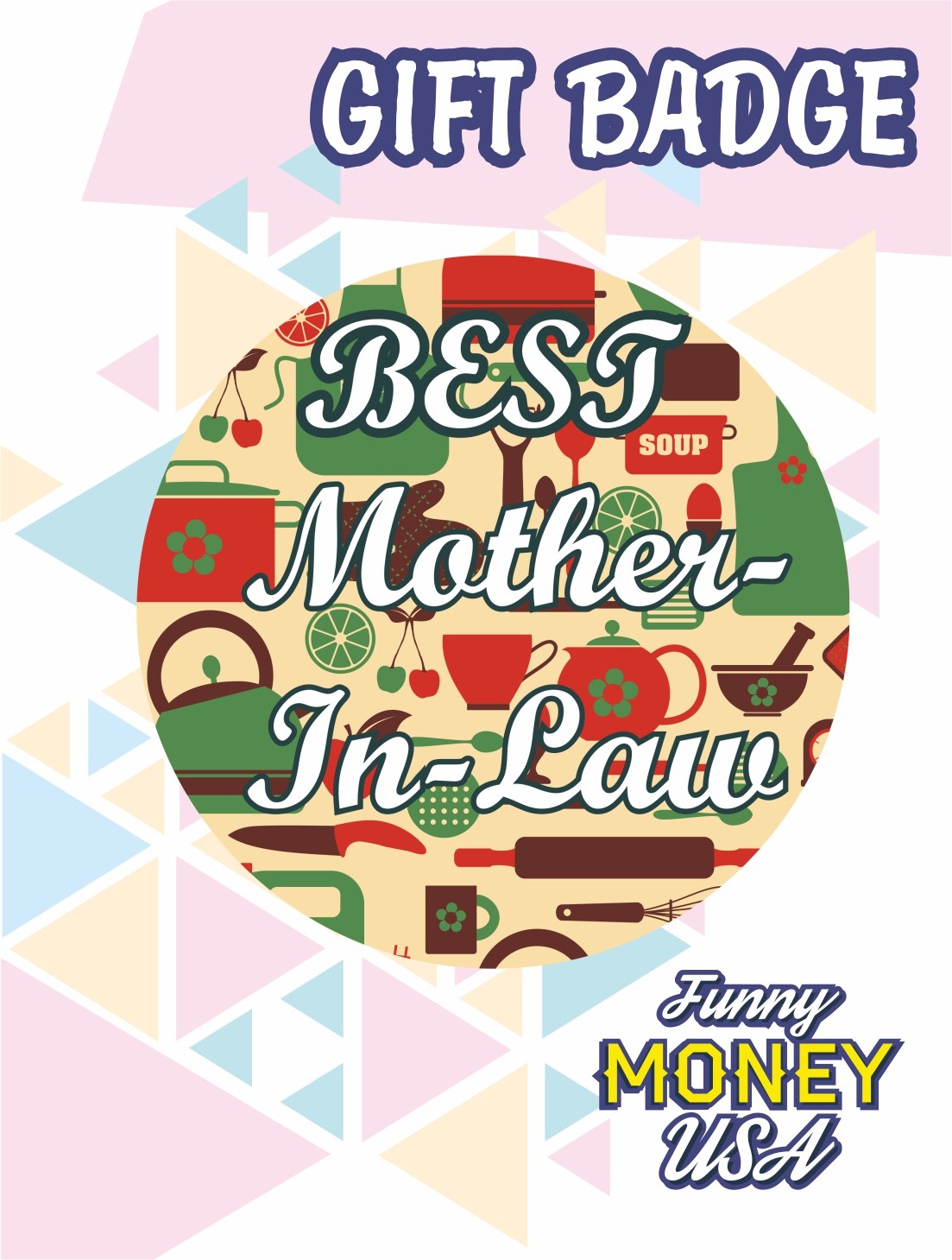 Gift badges "Best Mother in-low"