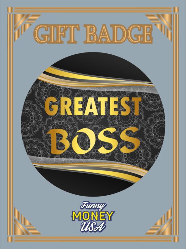 Gift badges "Greatest Boss"