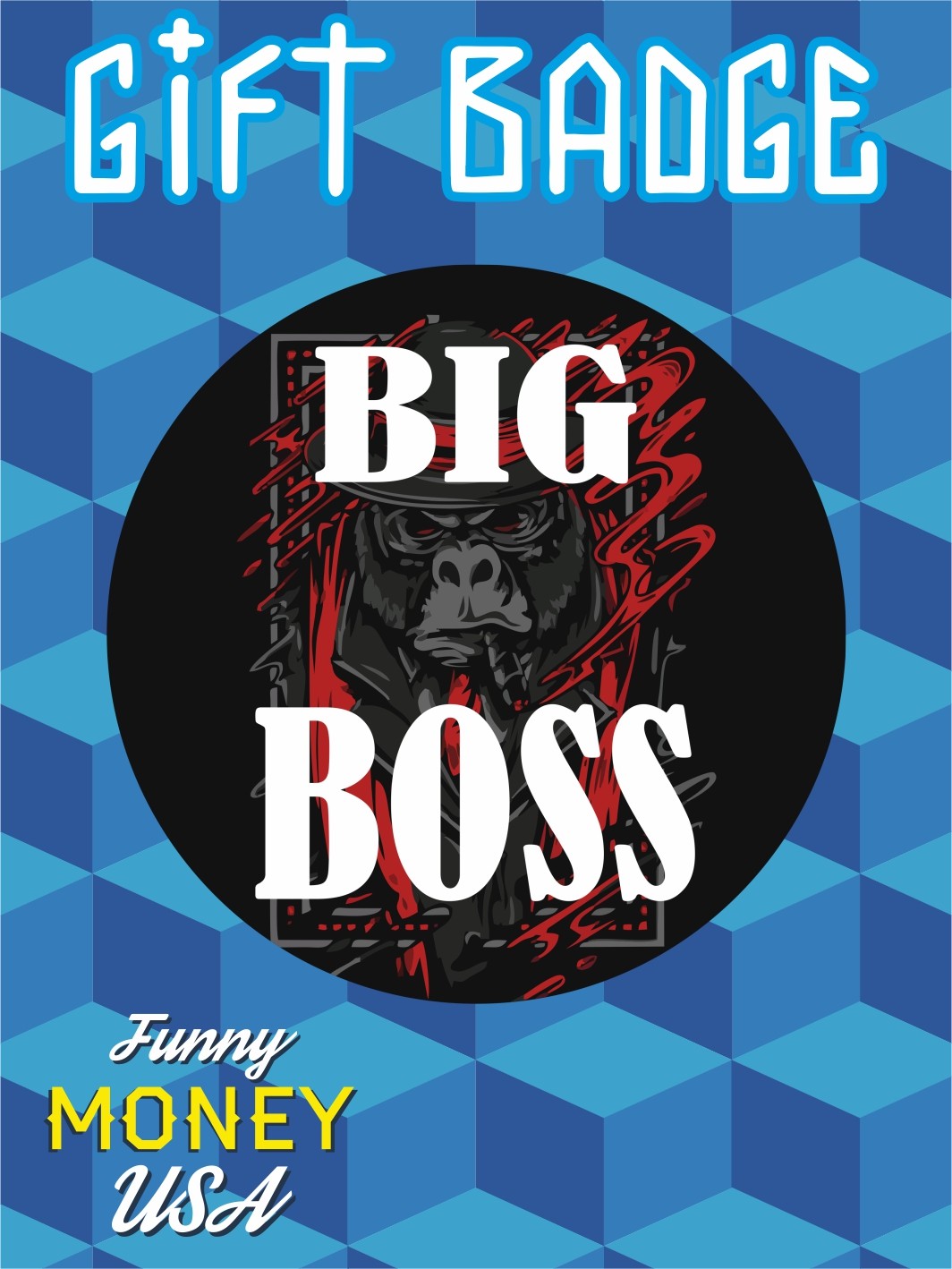 Gift badges "Big Boss"