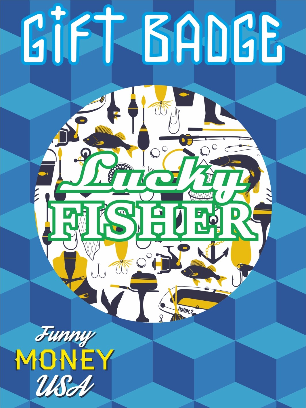 Gift badges "Lucky fisher"