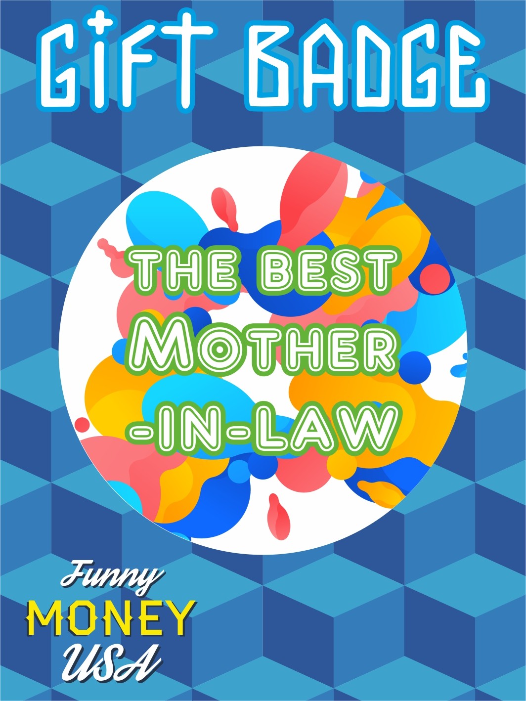 Gift badges "Best Mother in-low"2